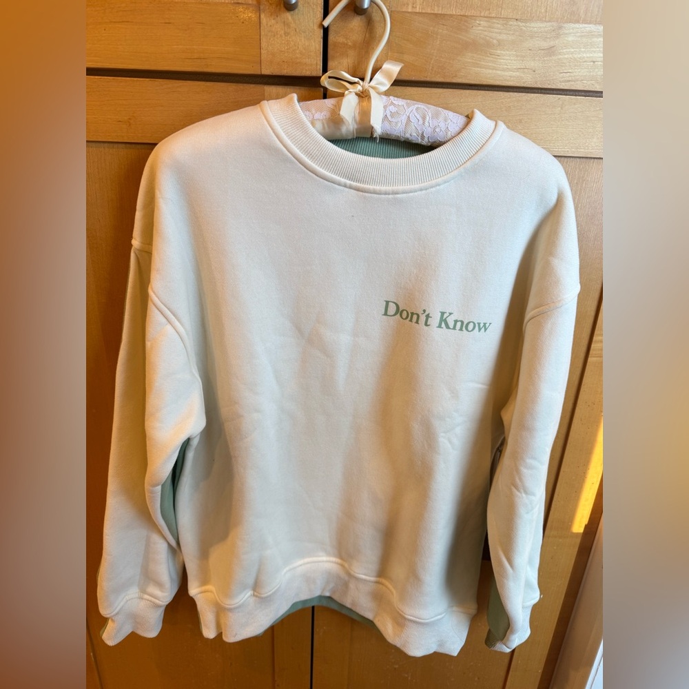 Don't Know/ Don't Care Ladies XS Sweatshirt NWT. Cream & Green
